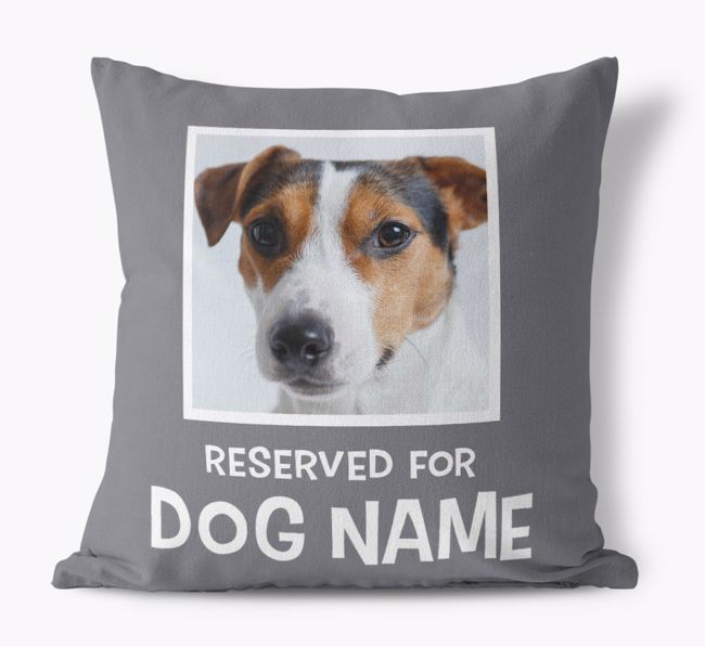 'Reserved For {dogsName}'- Canvas Pillow